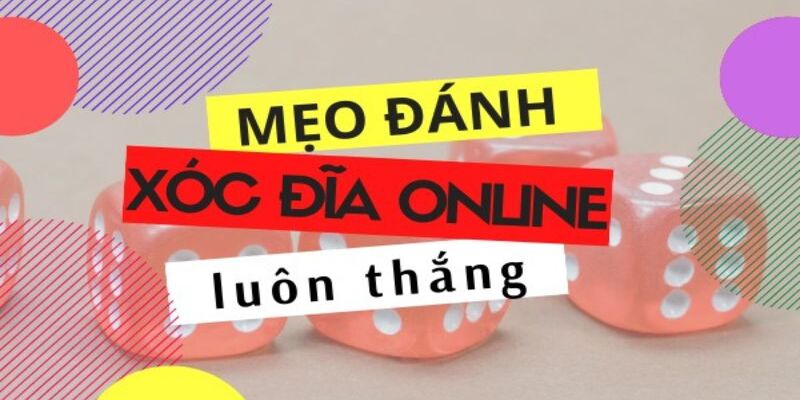 Cách chơi xóc đĩa luôn thắng được cao thủ HELLO88 chia sẻ 