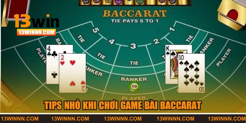 Tips nhỏ khi chơi game bài Baccarat